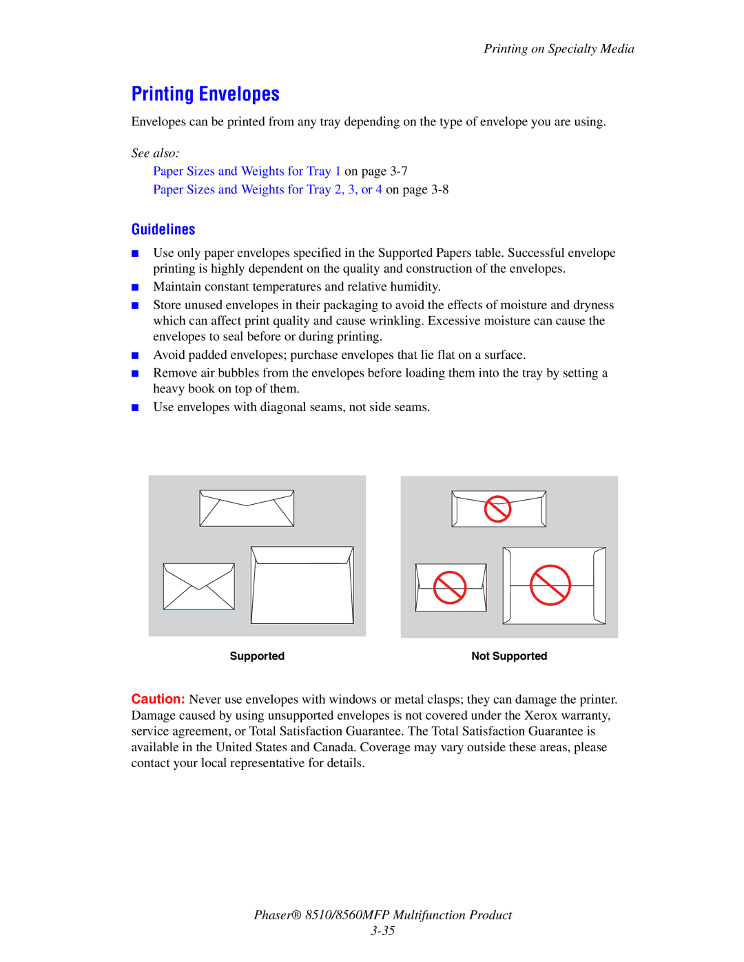 Xerox 8510 manual Printing Envelopes, Supported Not Supported 