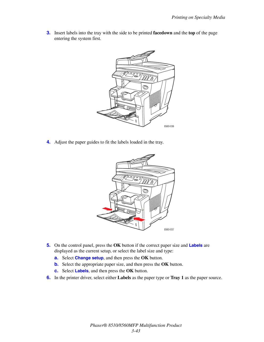 Xerox 8510 manual Adjust the paper guides to fit the labels loaded in the tray 