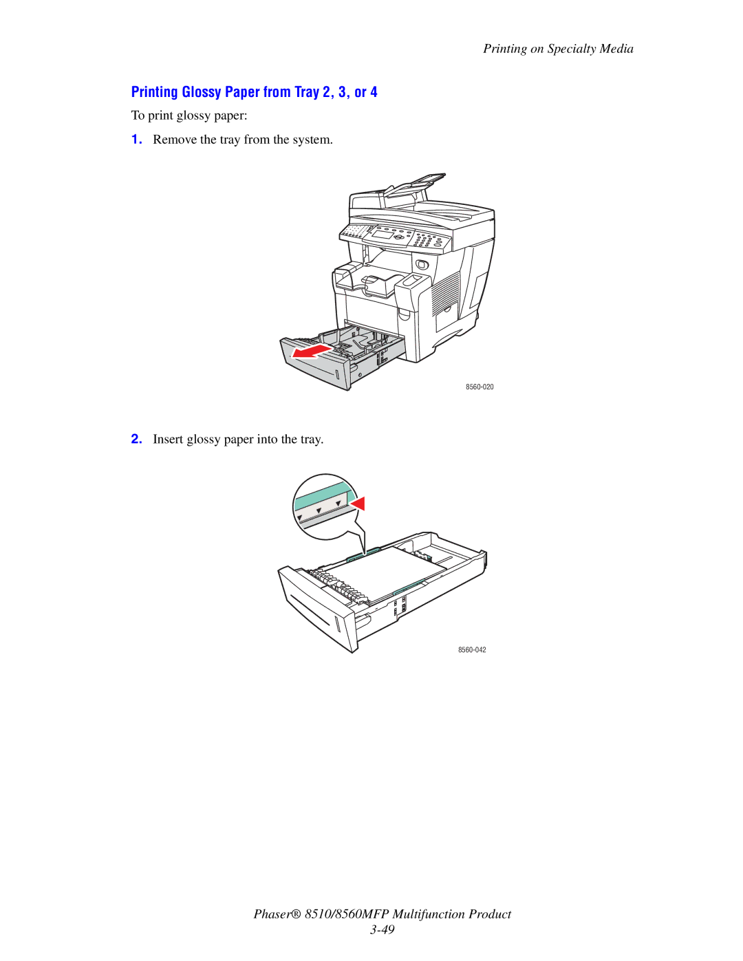 Xerox 8510 manual Printing Glossy Paper from Tray 2, 3, or 