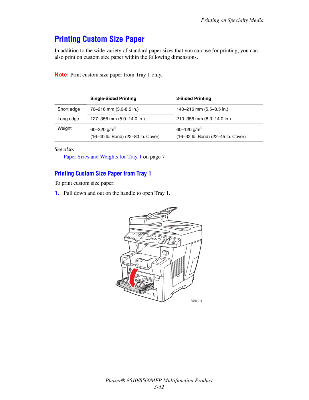 Xerox 8510 manual Printing Custom Size Paper from Tray, Single-Sided Printing 