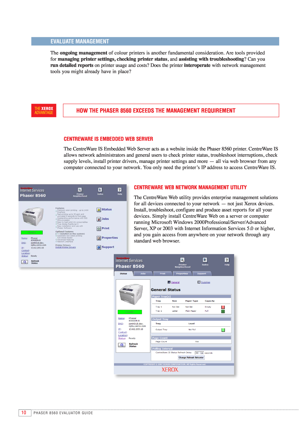 Xerox Evaluate Management, HOW THE PHASER 8560 EXCEEDS THE MANAGEMENT REQUIREMENT, Centreware Is Embedded Web Server 