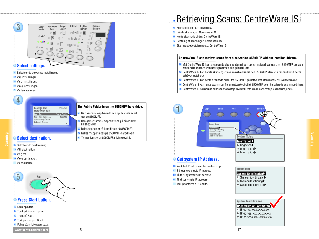 Xerox 8560MFP Retrieving Scans CentreWare IS, Get system IP Address, Select destination, System Identification, Scanning 