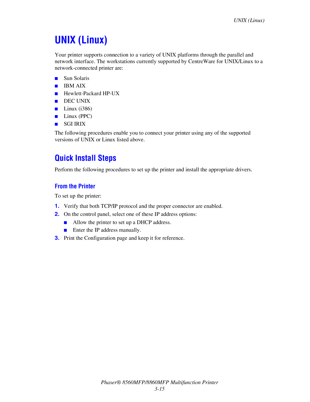 Xerox 8560MFP/8860MFP manual Unix Linux, Quick Install Steps, From the Printer 