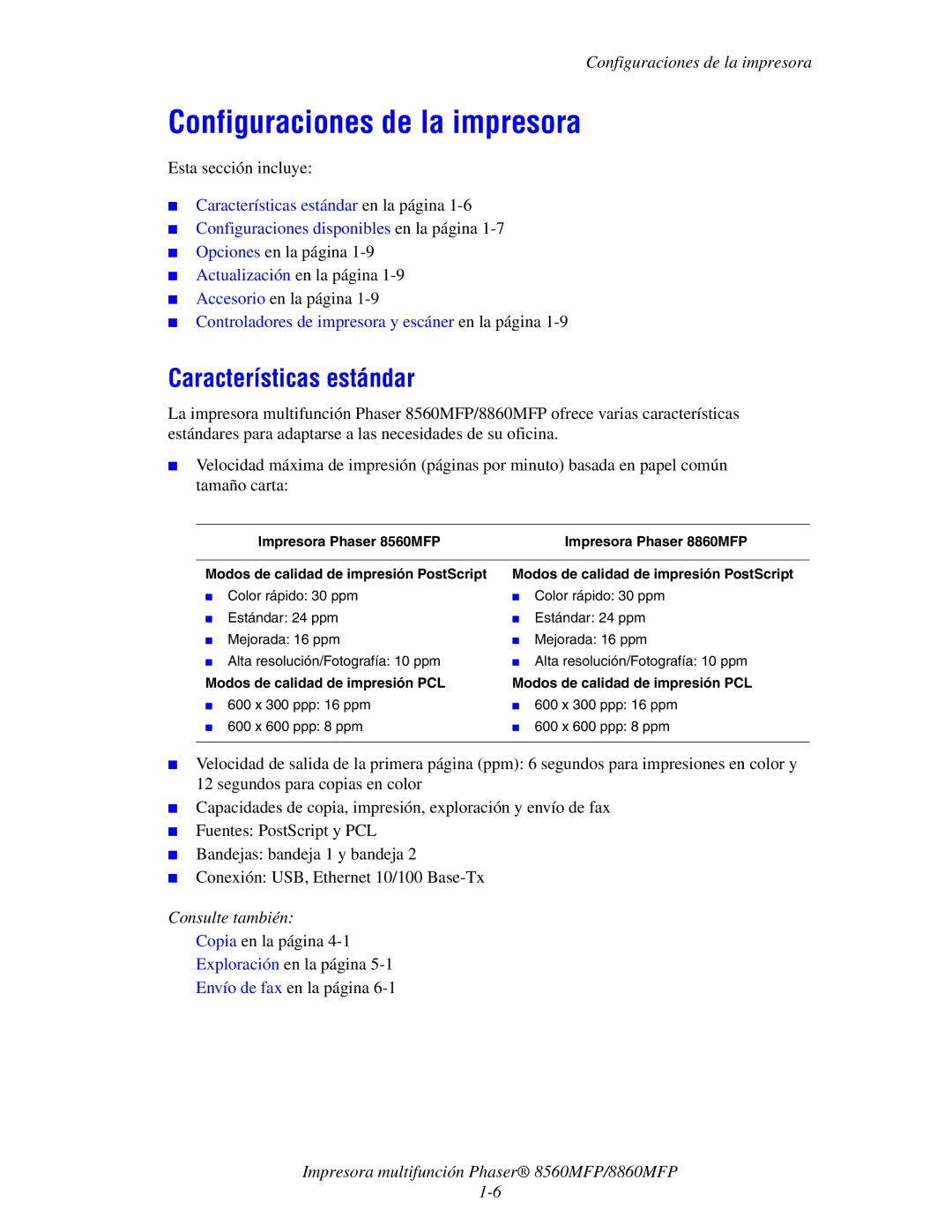 Xerox 8560MFP/8860MFP manual Configuraciones de la impresora, Características estándar 