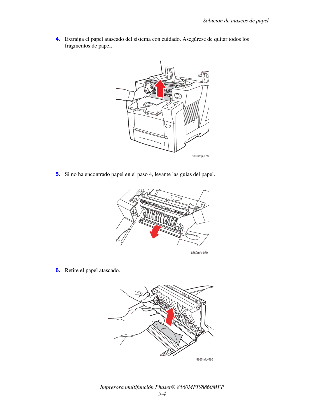 Xerox 8560MFP/8860MFP manual Retire el papel atascado 