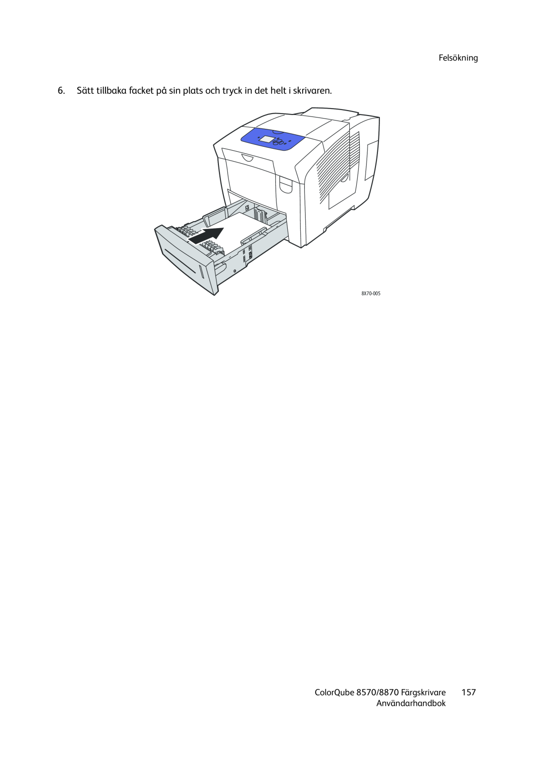 Xerox 8570 / 8870 manual Felsökning, Användarhandbok, 8X70-005 