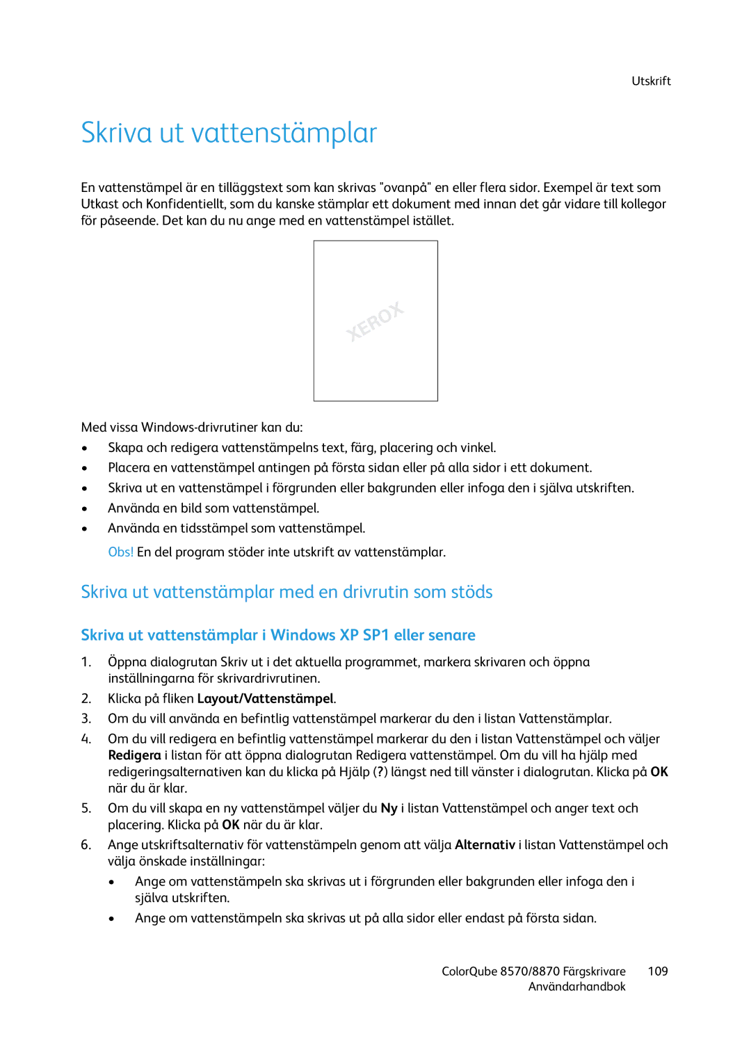 Xerox 8570 / 8870 manual Skriva ut vattenstämplar med en drivrutin som stöds 