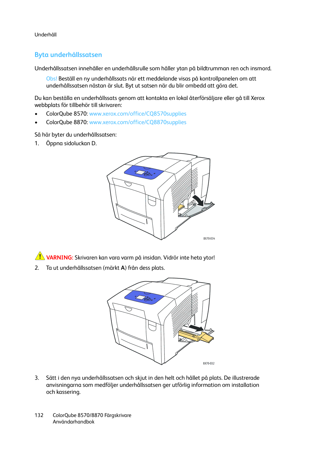 Xerox 8570 / 8870 manual Byta underhållssatsen 