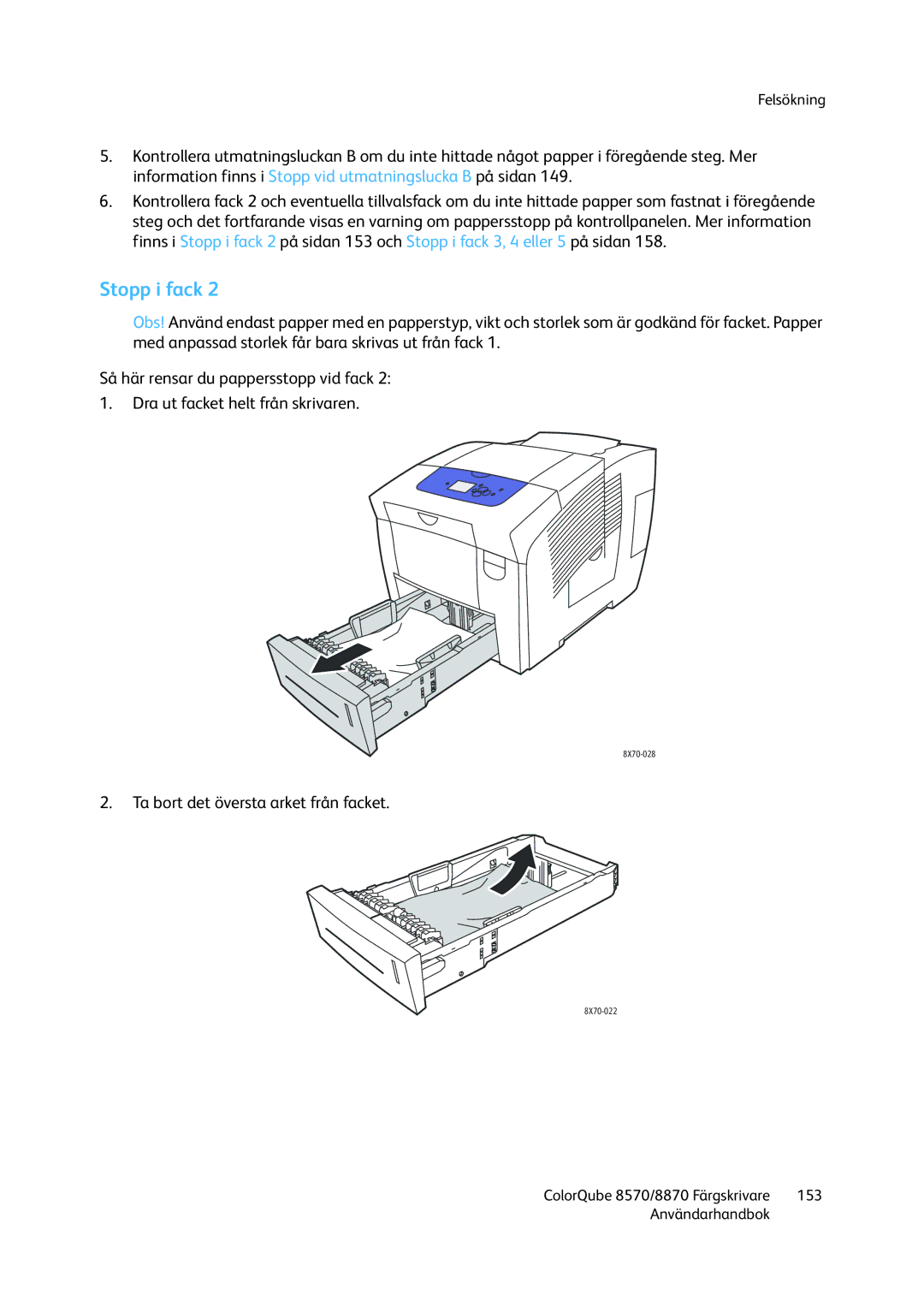 Xerox 8570 / 8870 manual Stopp i fack 