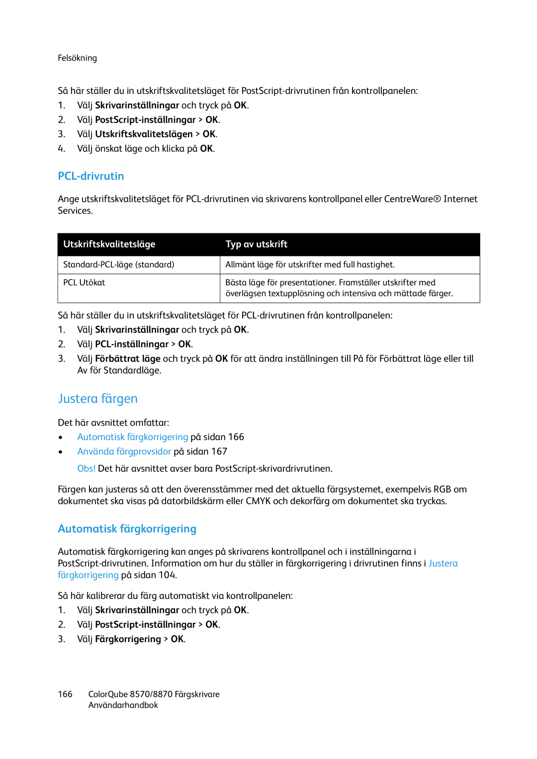 Xerox 8570 / 8870 manual Justera färgen, PCL-drivrutin, Automatisk färgkorrigering 