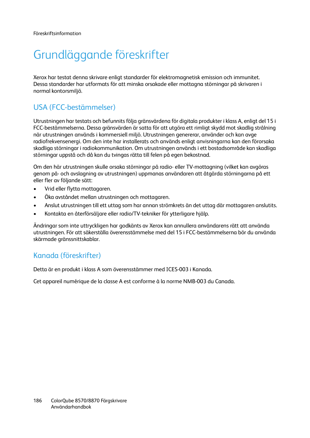 Xerox 8570 / 8870 manual Grundläggande föreskrifter, USA FCC-bestämmelser, Kanada föreskrifter 