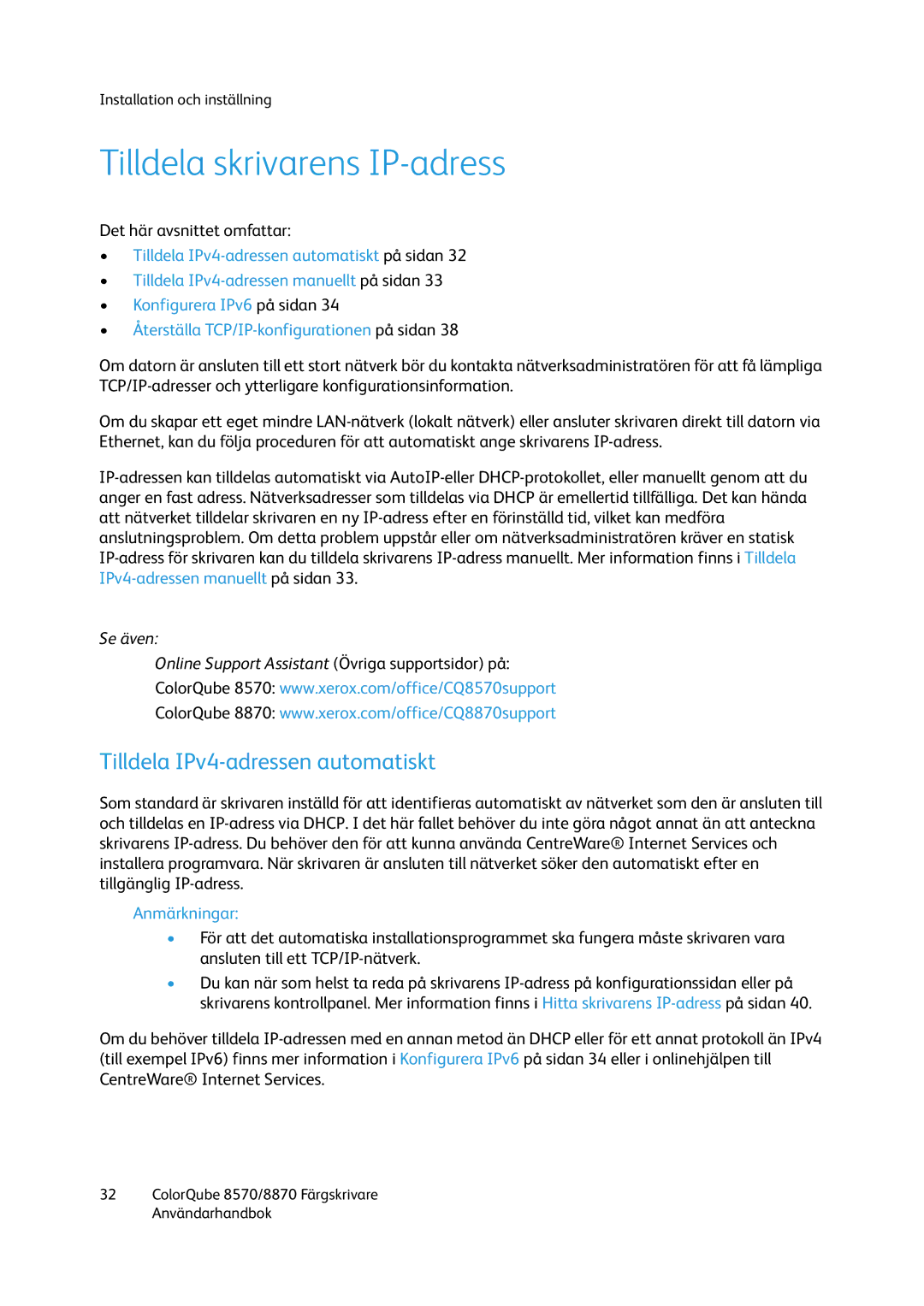 Xerox 8570 / 8870 manual Tilldela skrivarens IP-adress, Tilldela IPv4-adressen automatiskt 