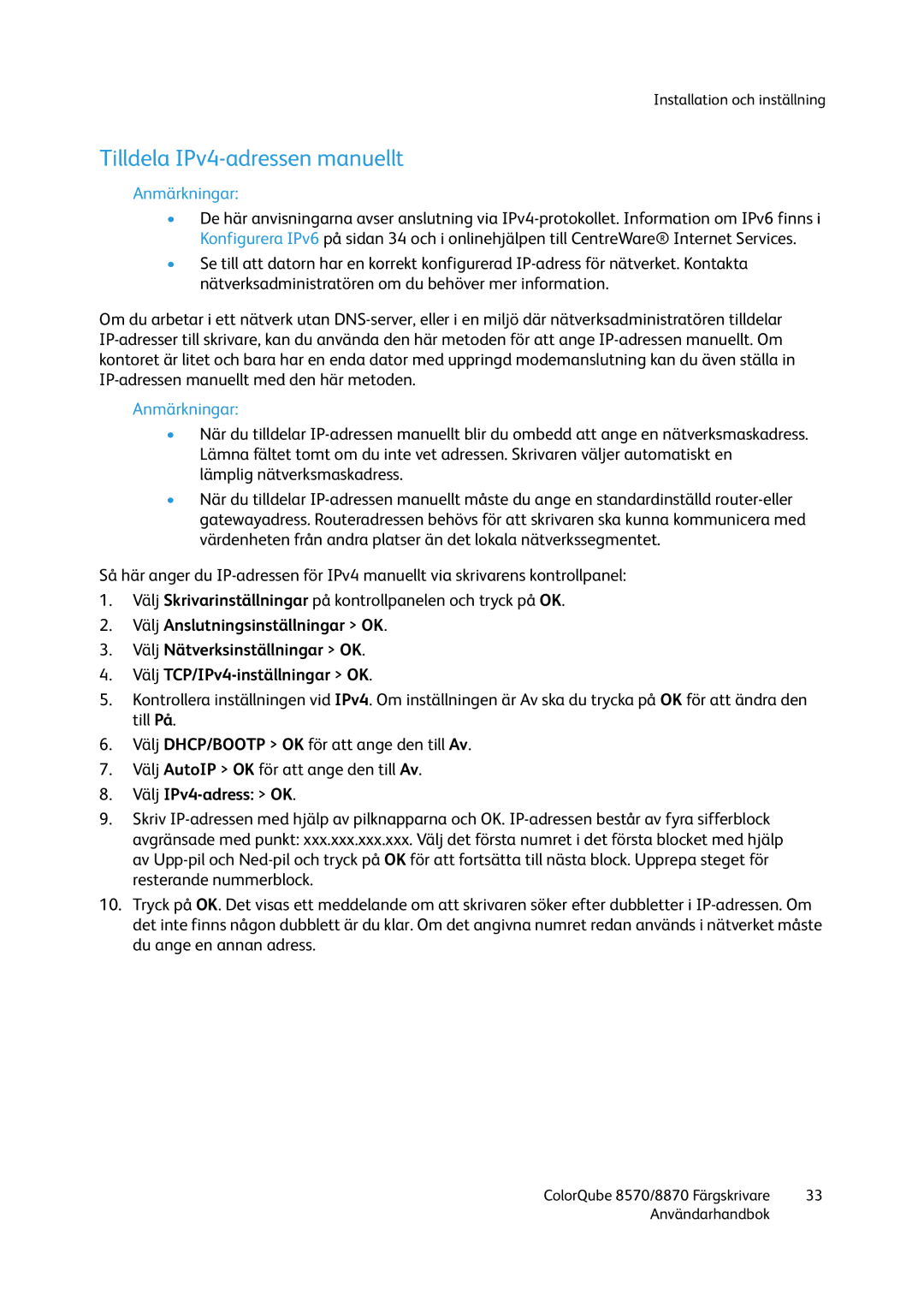 Xerox 8570 / 8870 manual Tilldela IPv4-adressen manuellt, Välj IPv4-adress OK 