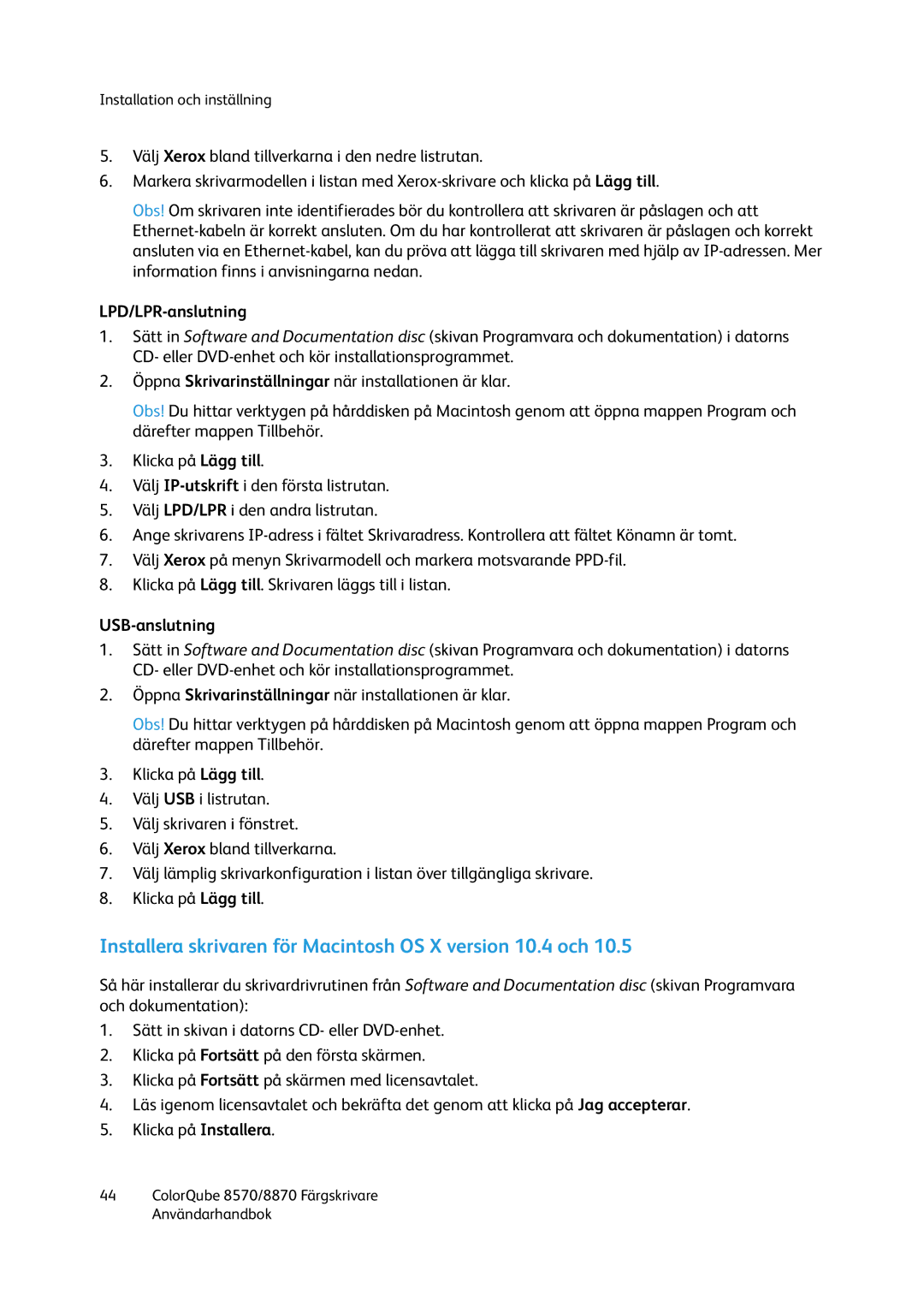 Xerox 8570 / 8870 manual Installera skrivaren för Macintosh OS X version 10.4 och, LPD/LPR-anslutning, USB-anslutning 