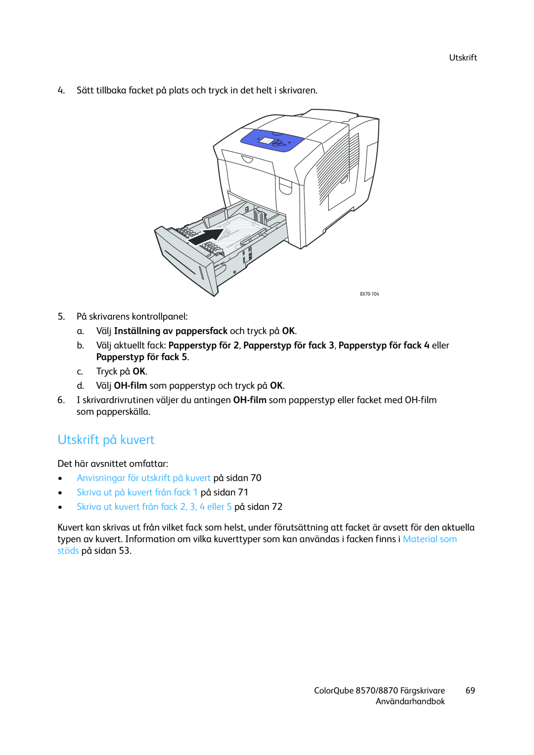 Xerox 8570 / 8870 manual Utskrift på kuvert 