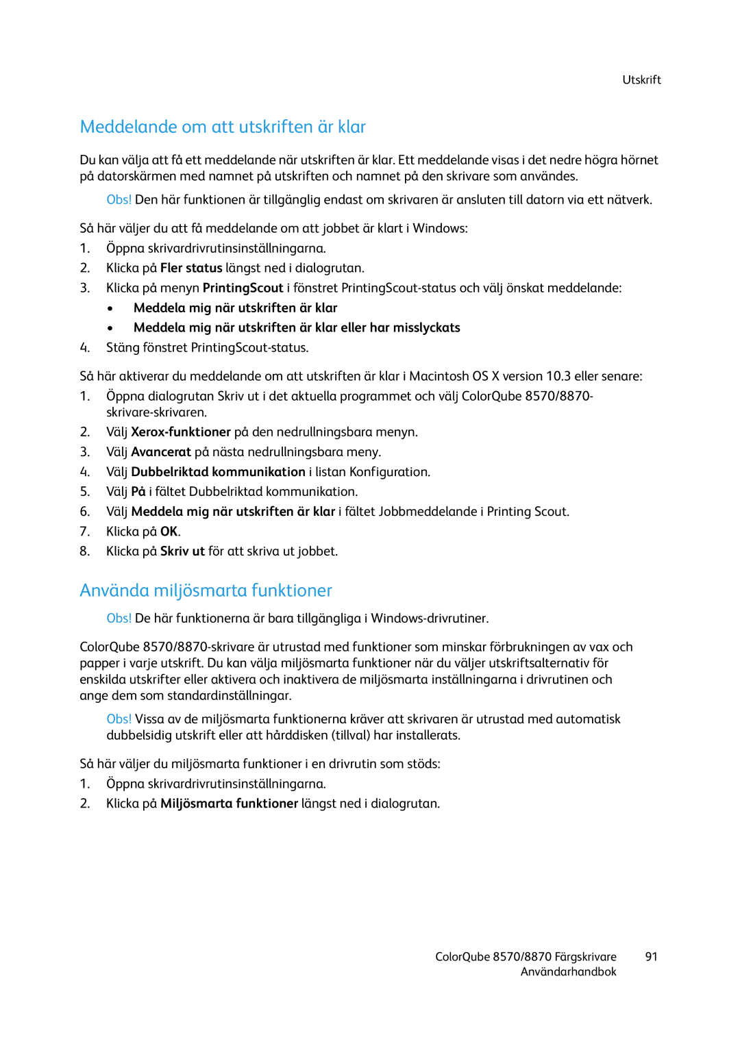 Xerox 8570 / 8870 manual Meddelande om att utskriften är klar, Använda miljösmarta funktioner 