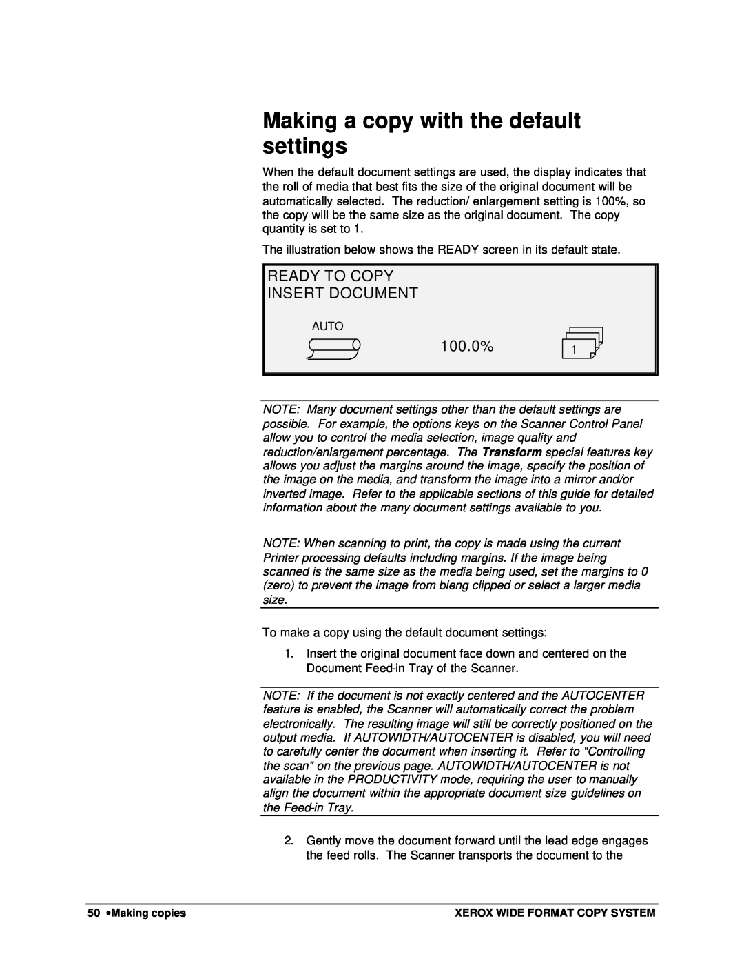 Xerox 8825, 8850, 8830, X2 manual Making a copy with the default settings, 100.0%1, Ready To Copy Insert Document 