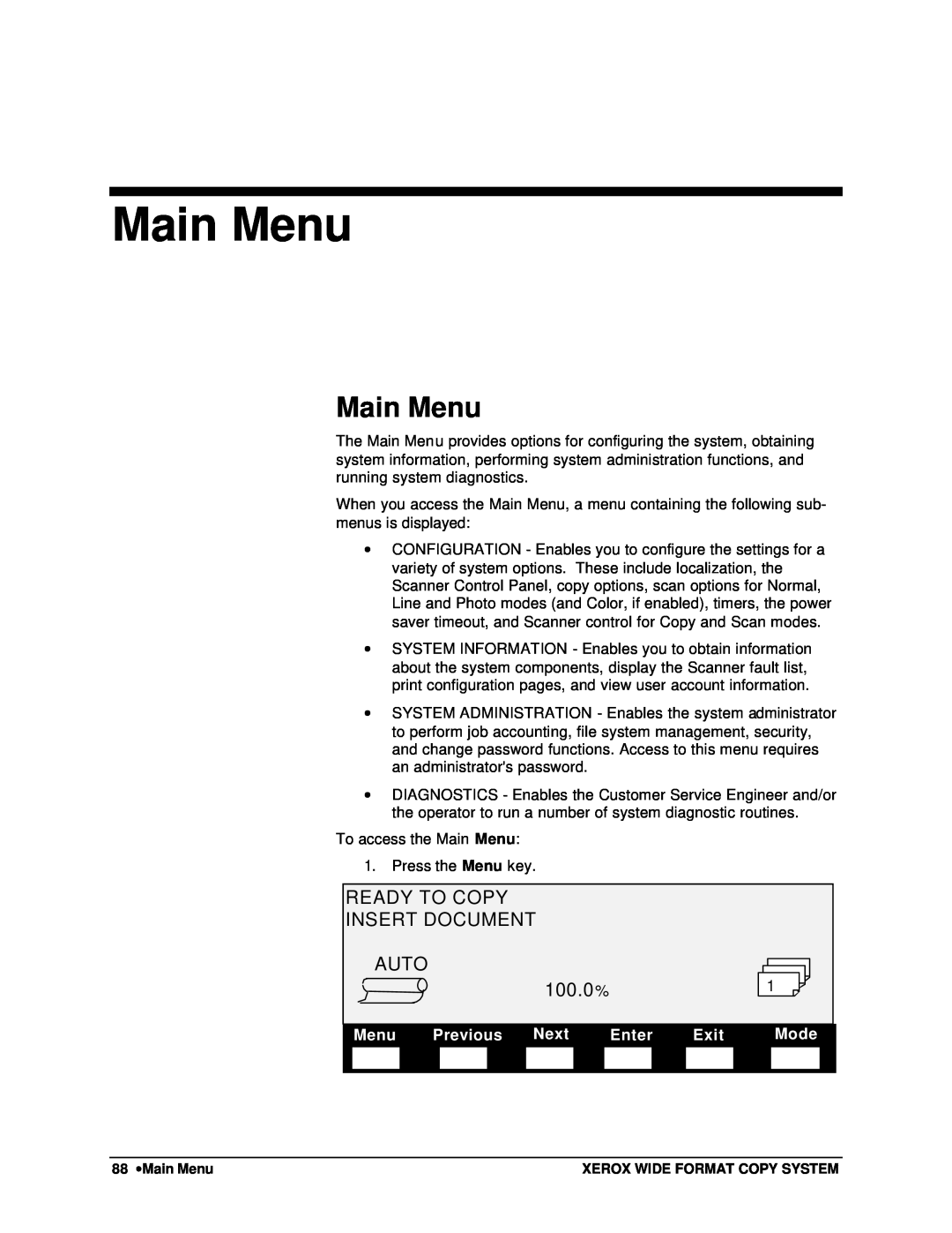 Xerox 8830, 8825, 8850, X2 manual Main Menu, READY TO COPY INSERT DOCUMENT AUTO 100.0%1, Previous Next, Enter, Exit, Mode 