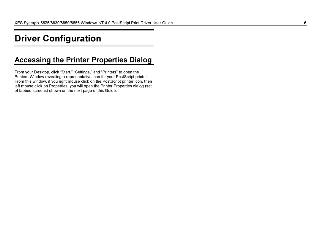 Xerox 8855, 8825, 8830 manual Driver Configuration, Accessing the Printer Properties Dialog 