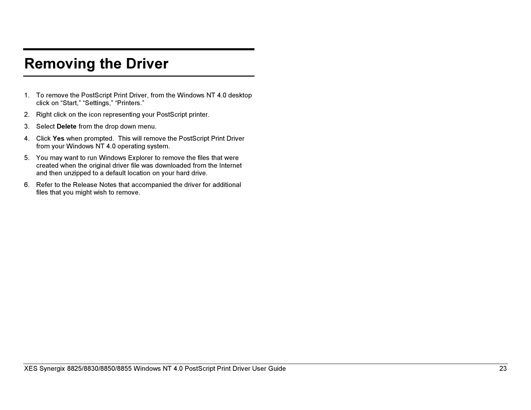 Xerox 8825, 8855, 8830 manual Removing the Driver 