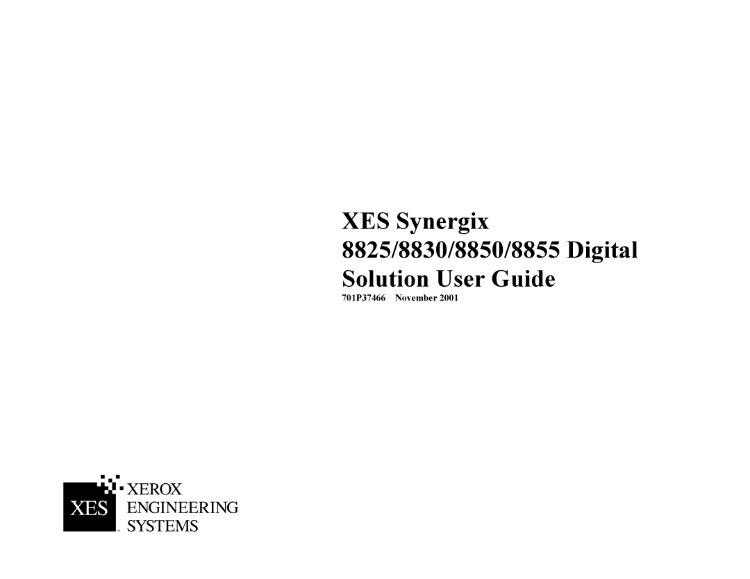 Xerox manual XES Synergix 8825/8830/8850/8855 Digital Solution User Guide 