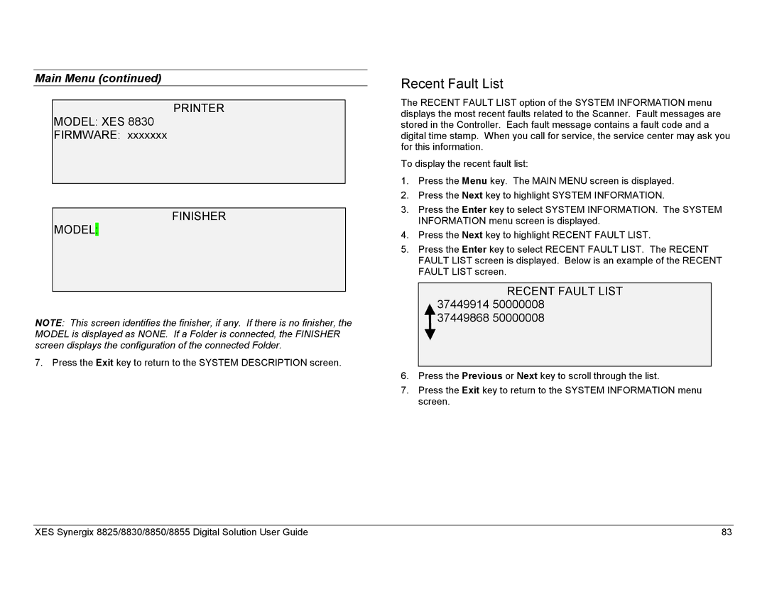 Xerox 8825, 8855, 8830 manual Printer Model XES, Firmware, Finisher Model, Recent Fault List 37449914 37449868 