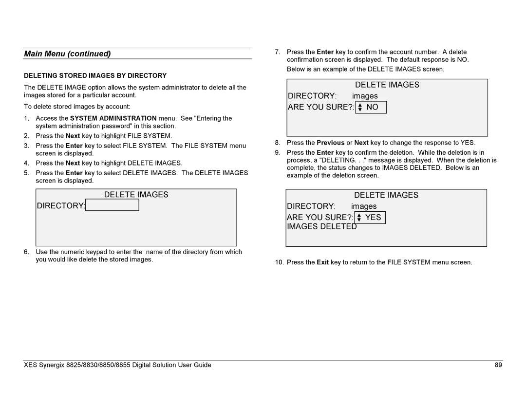 Xerox 8825, 8855, 8830 manual Delete Images Directory, Directory images, Are YOU SURE? YES Images Deleted 