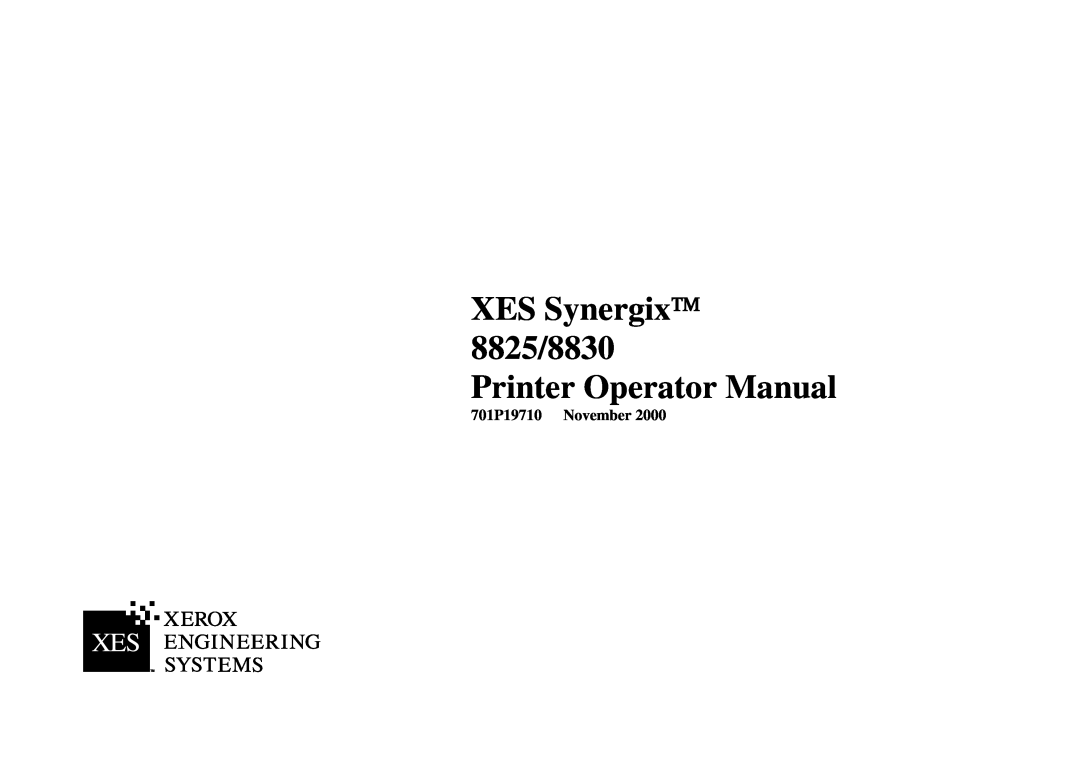 Xerox manual XES Synergix 8825/8830 Printer Operator Manual, 701P19710 November 