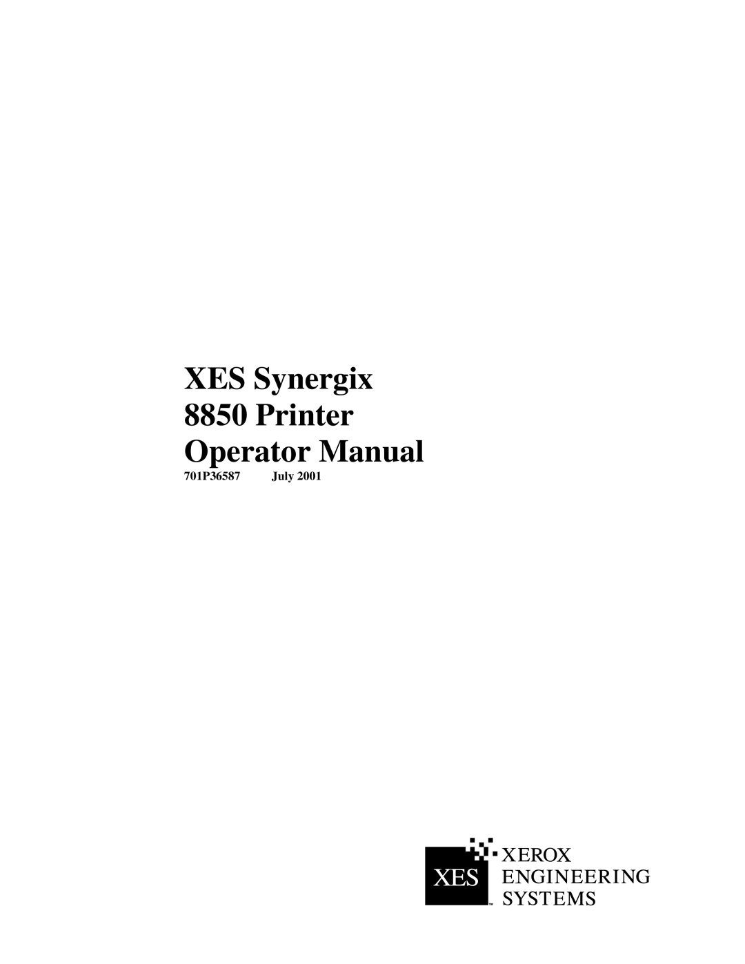 Xerox 8850 manual XES Synergix Printer Operator Manual 