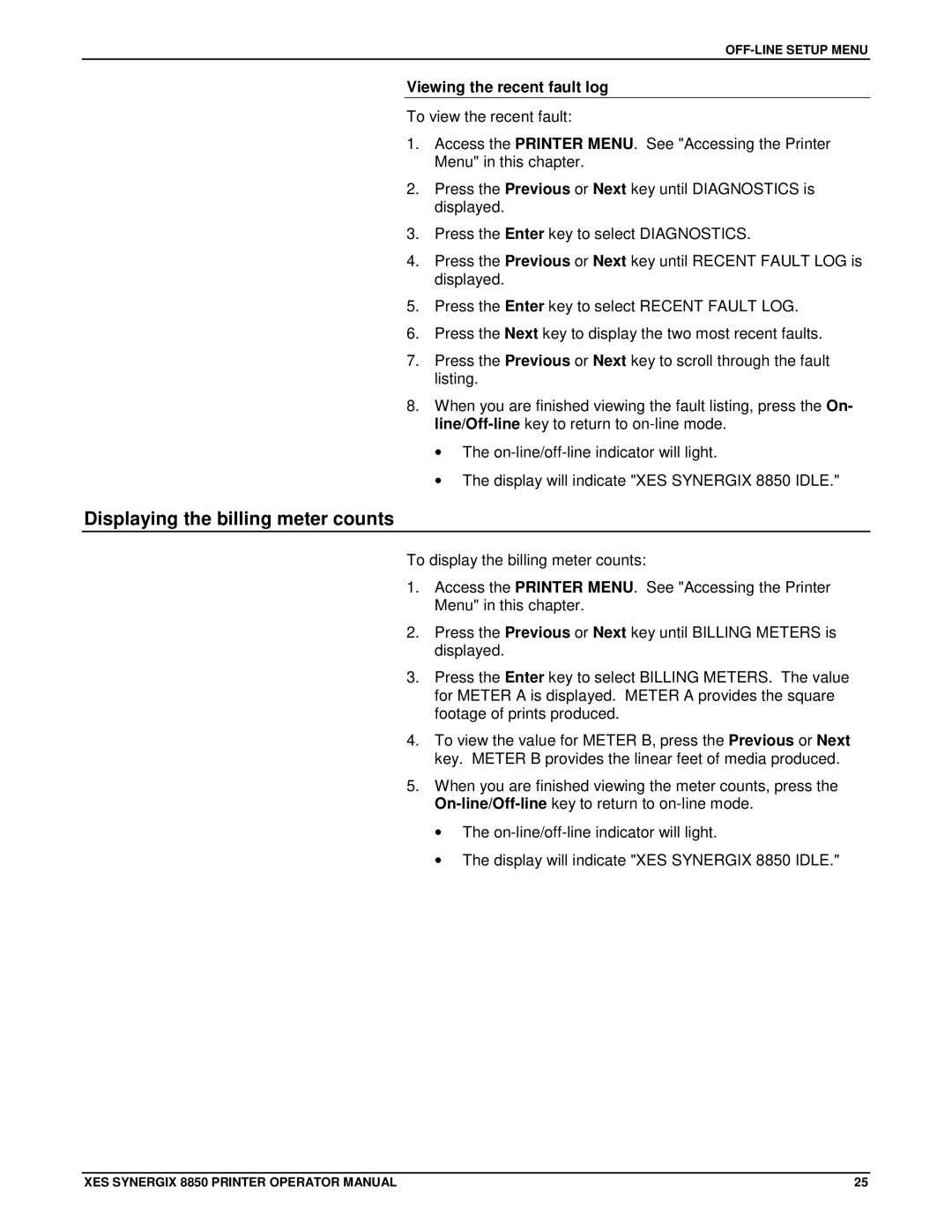 Xerox 8850 manual Displaying the billing meter counts, Viewing the recent fault log 