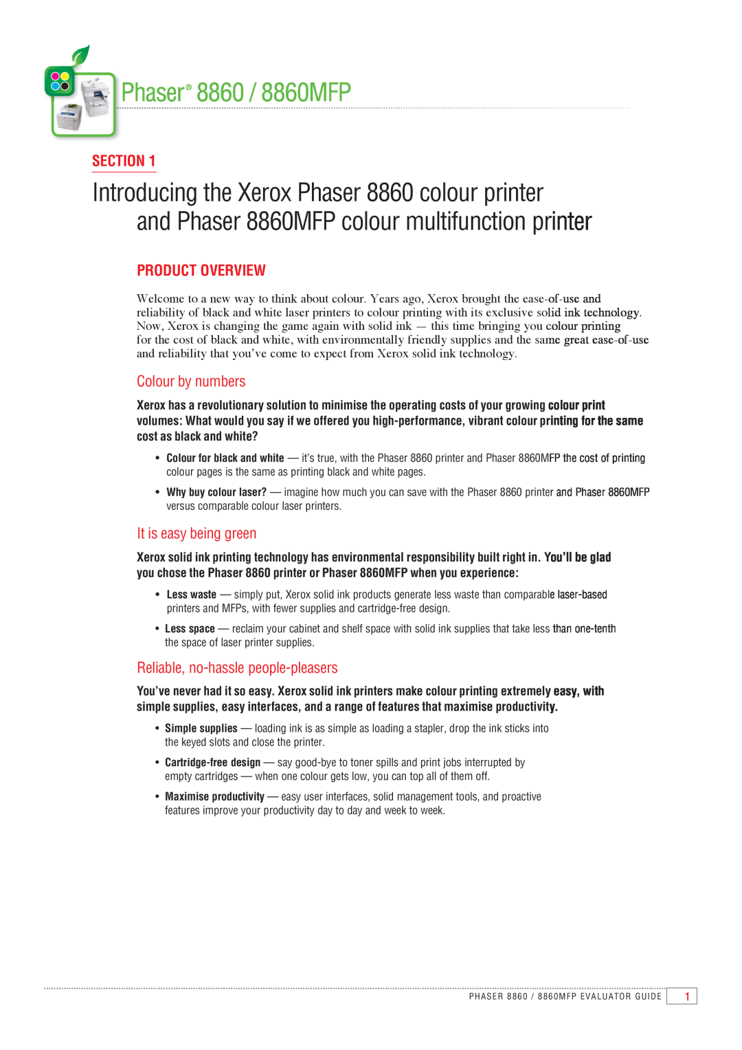 Xerox manual Phaser 8860 / 8860MFP, Section, Product Overview, Colour by numbers, It is easy being green 
