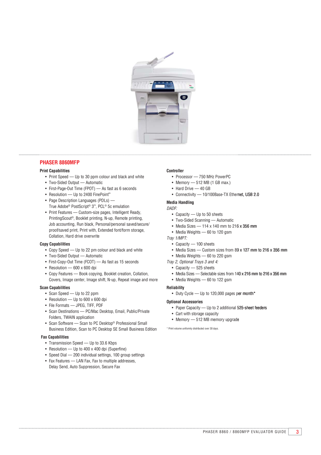 Xerox PHASER 8860MFP, Print Capabilities, Copy Capabilities, Scan Capabilities, Fax Capabilities, Controller, Dadf 