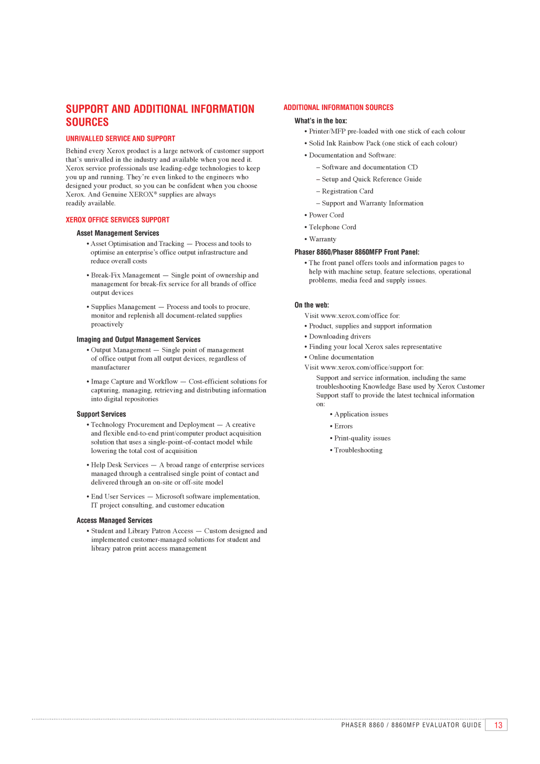 Xerox 8860MFP manual Support and Additional Information Sources 