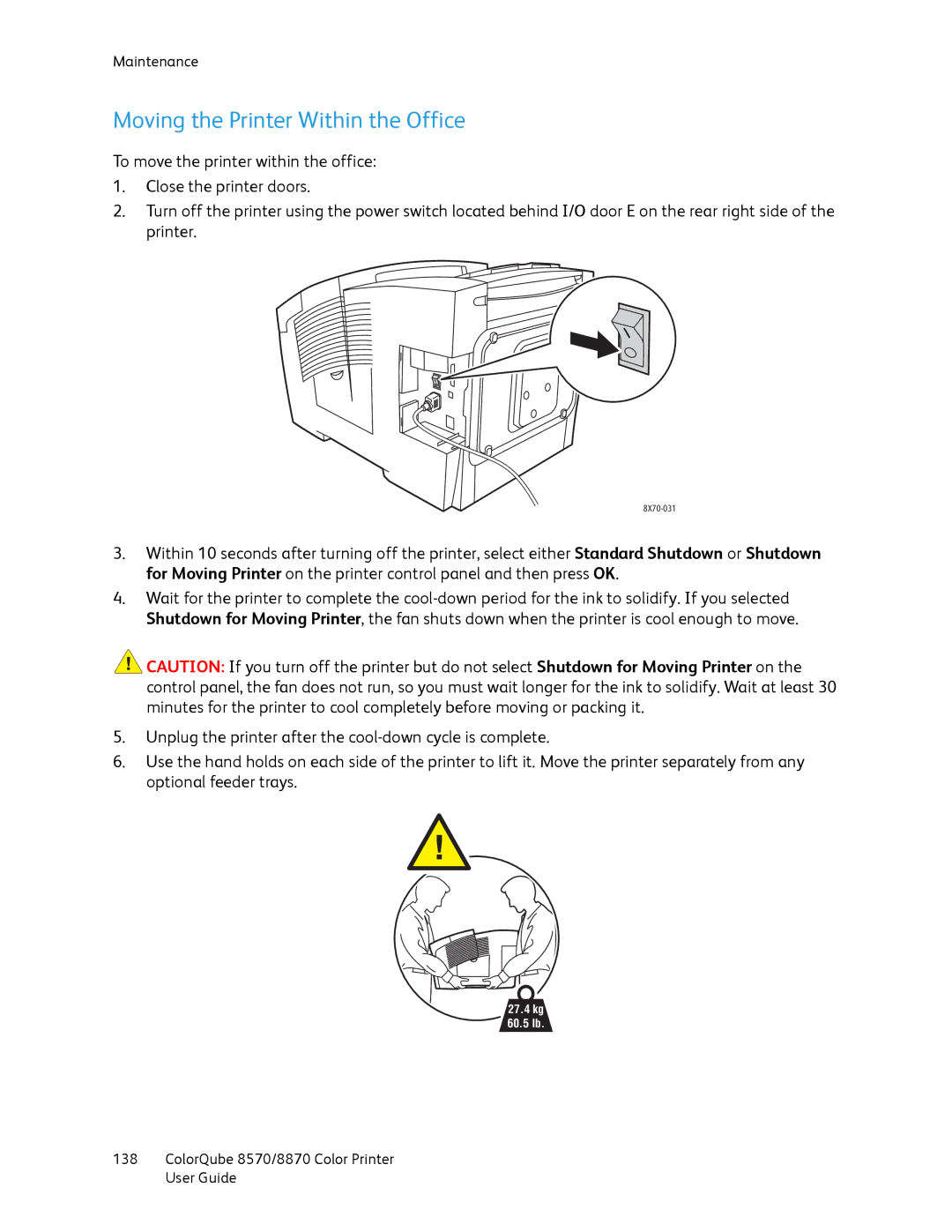 Xerox 8870, 8570 manual Moving the Printer Within the Office 