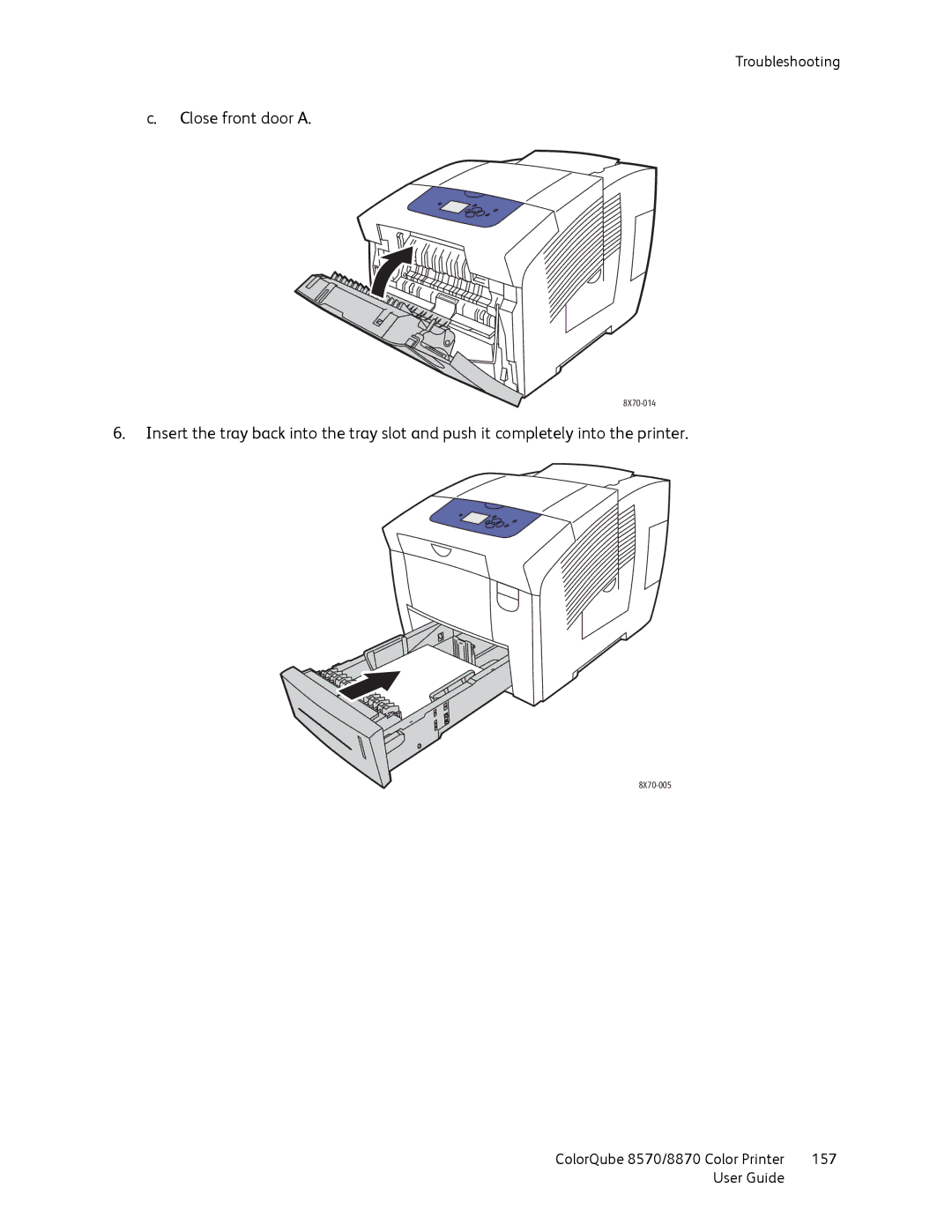 Xerox 8570, 8870 manual Close front door a 