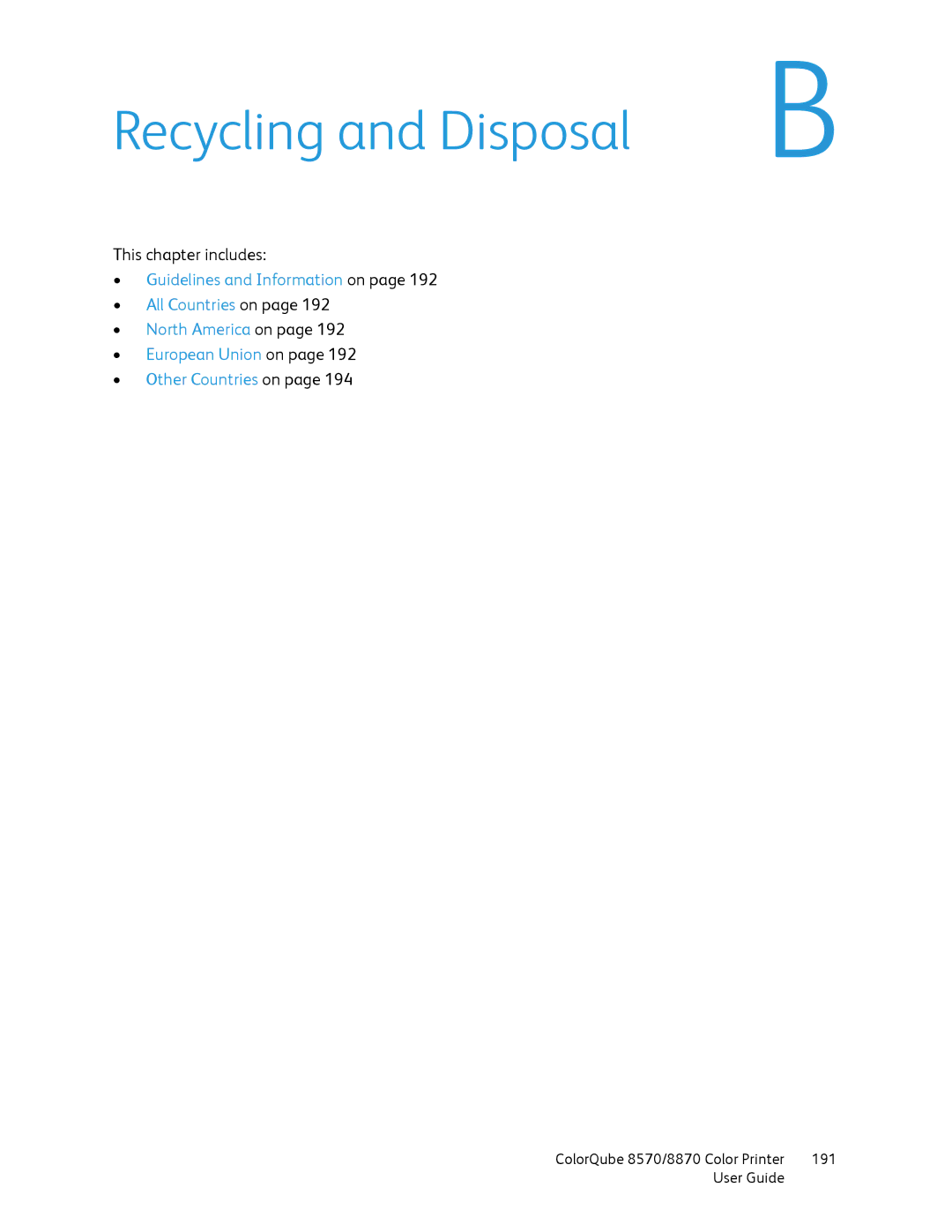 Xerox 8570, 8870 manual Recycling and Disposal 