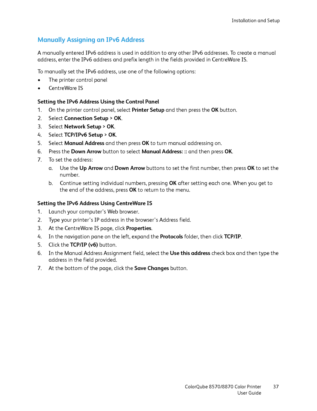 Xerox 8570, 8870 manual Manually Assigning an IPv6 Address, Setting the IPv6 Address Using the Control Panel 