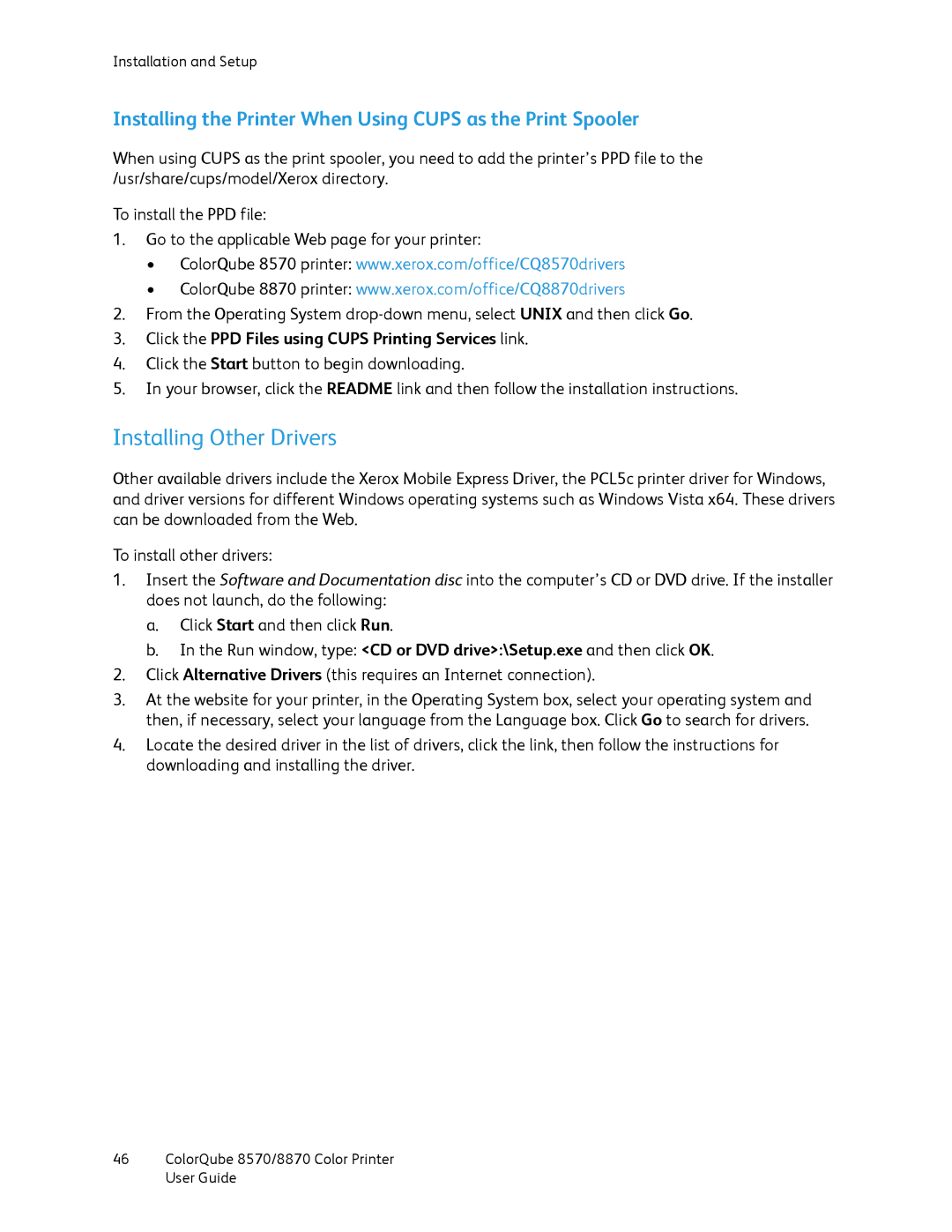 Xerox 8870, 8570 manual Installing Other Drivers, Installing the Printer When Using Cups as the Print Spooler 