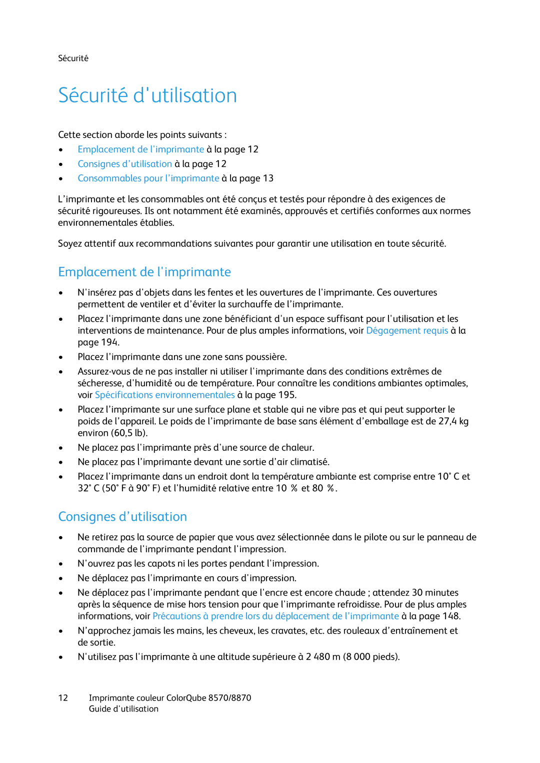 Xerox 8870, 8570 manual Sécurité dutilisation, Emplacement de limprimante, Consignes d’utilisation 