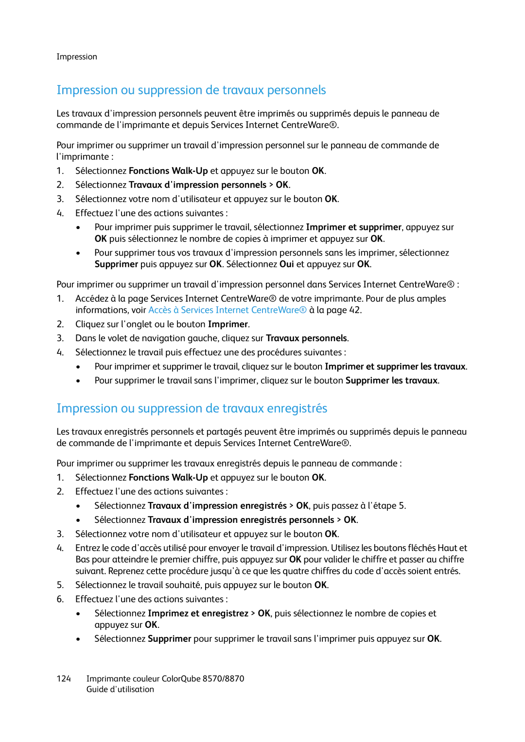 Xerox 8870, 8570 manual Impression ou suppression de travaux personnels, Impression ou suppression de travaux enregistrés 