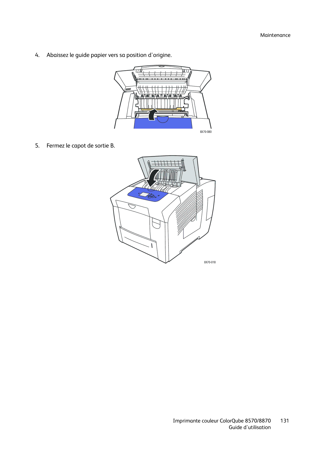 Xerox 8570, 8870 manual Abaissez le guide papier vers sa position dorigine 