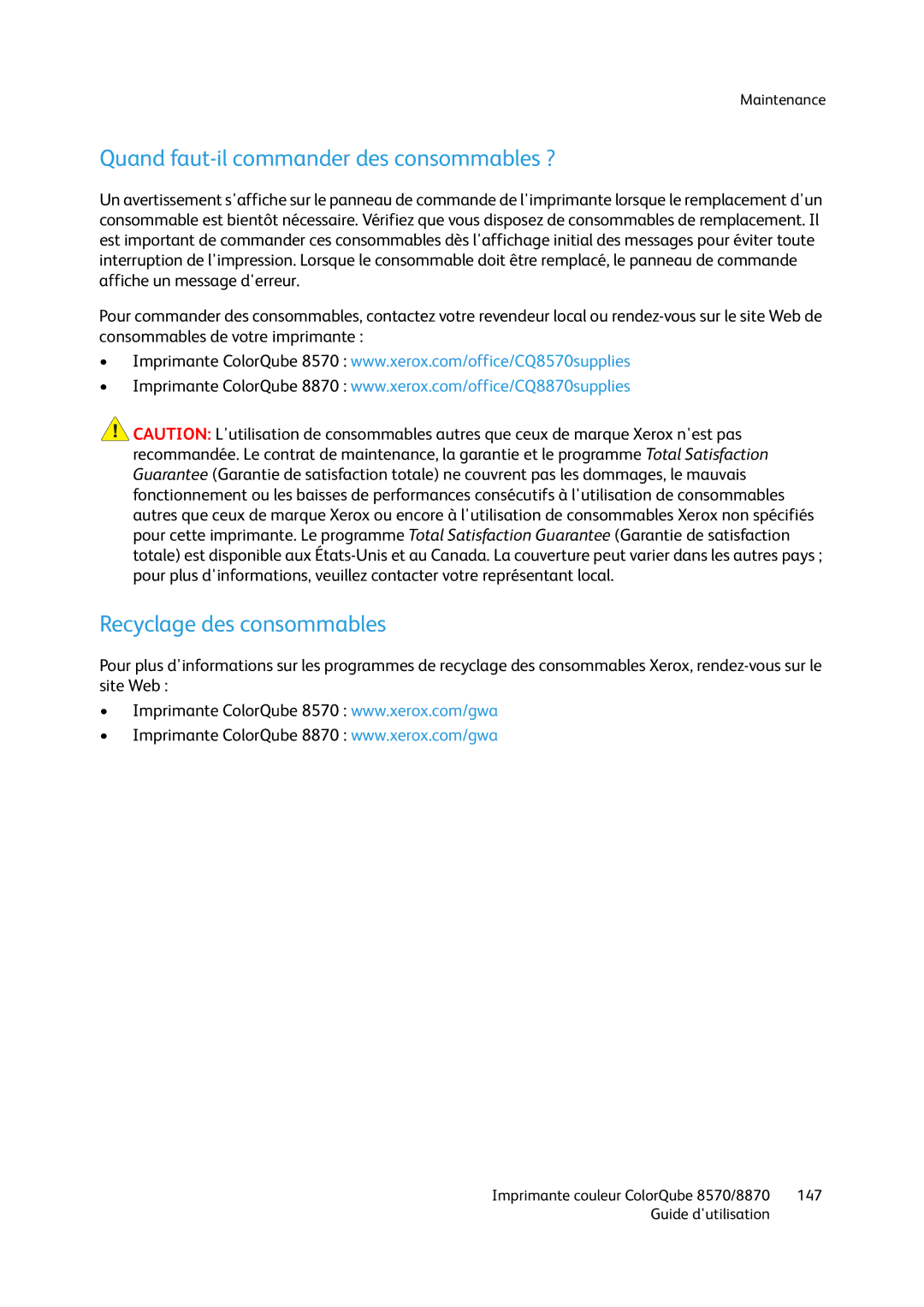 Xerox 8570, 8870 manual Quand faut-il commander des consommables ?, Recyclage des consommables 