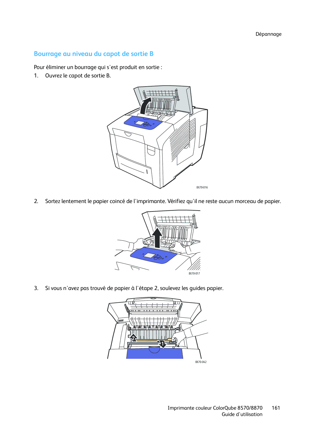 Xerox 8570, 8870 manual Bourrage au niveau du capot de sortie B 