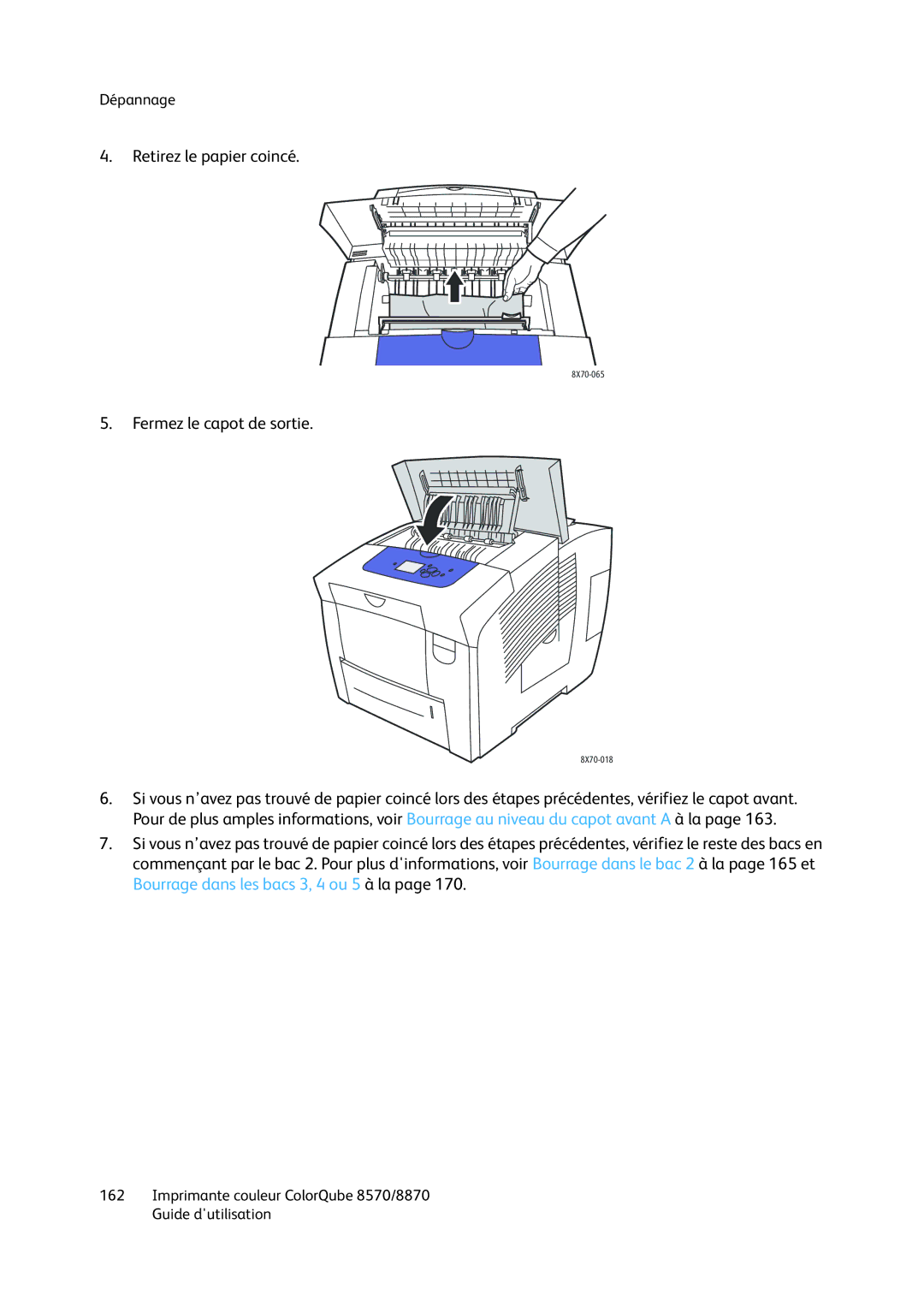 Xerox 8870, 8570 manual Retirez le papier coincé 