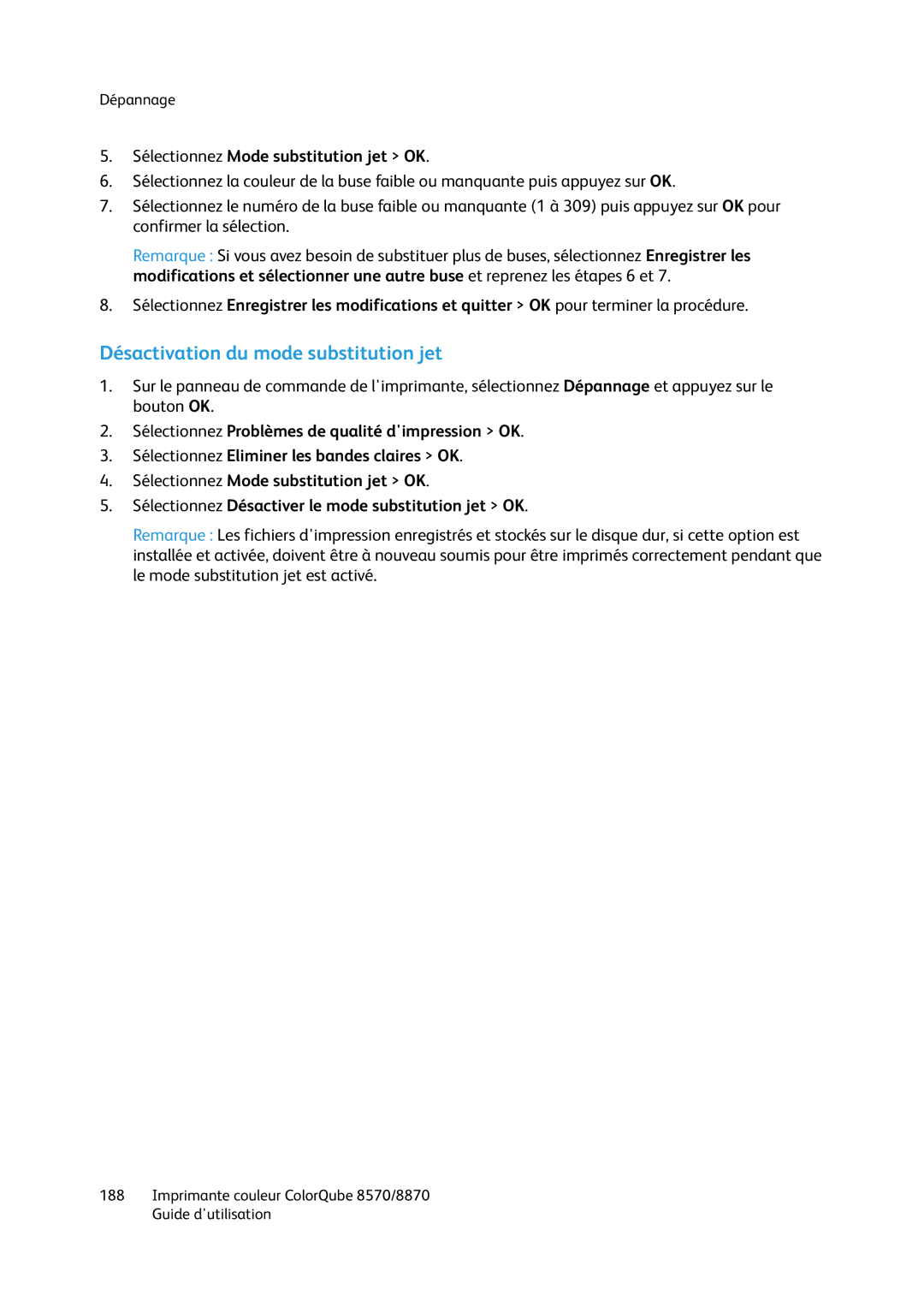 Xerox 8870, 8570 manual Désactivation du mode substitution jet, Sélectionnez Mode substitution jet OK 