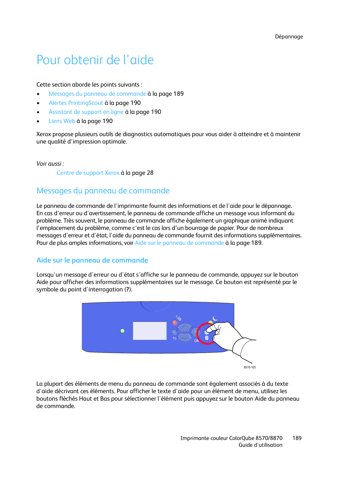 Xerox 8570, 8870 manual Pour obtenir de laide, Messages du panneau de commande, Aide sur le panneau de commande 