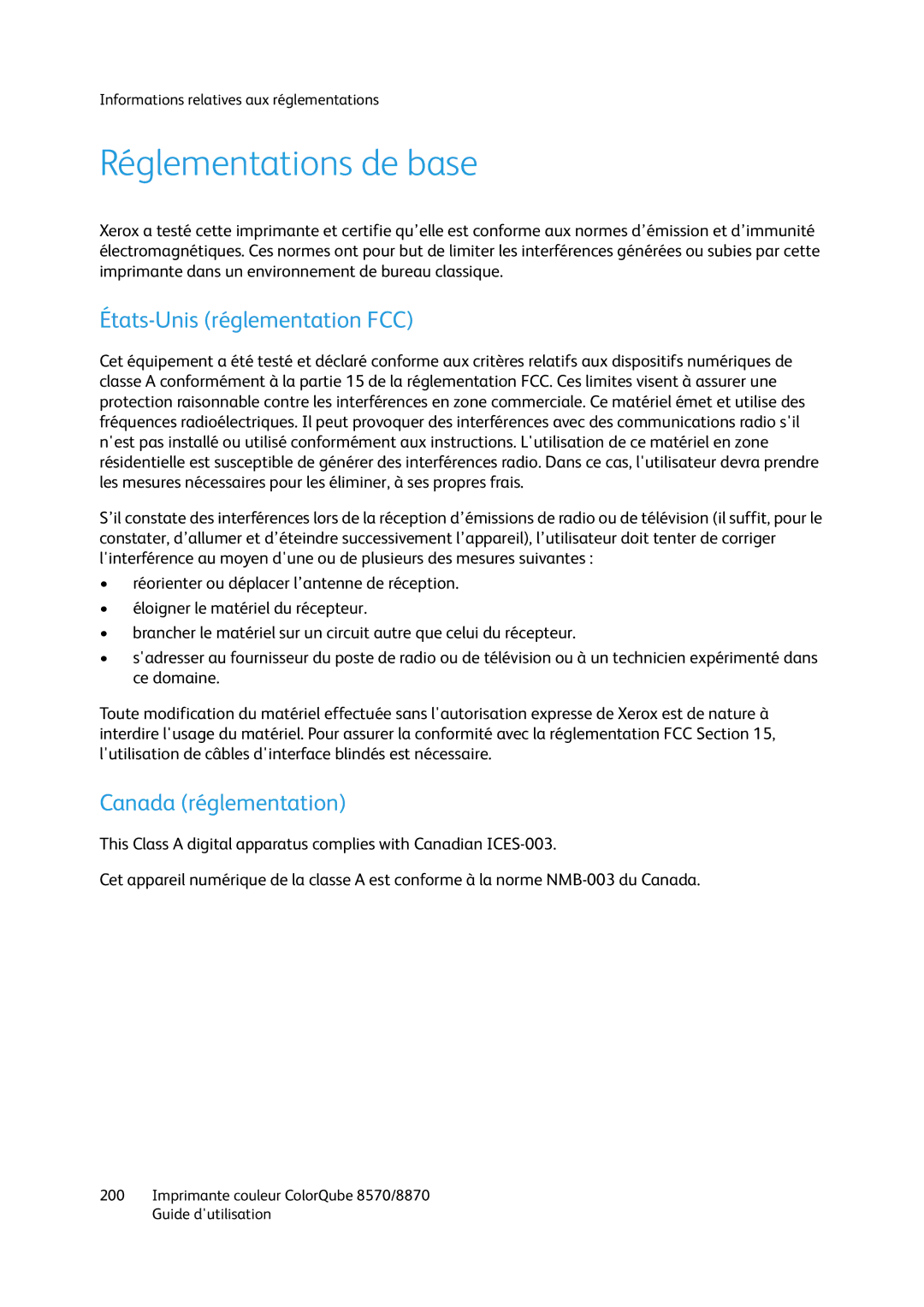 Xerox 8870, 8570 manual Réglementations de base, États-Unis réglementation FCC, Canada réglementation 