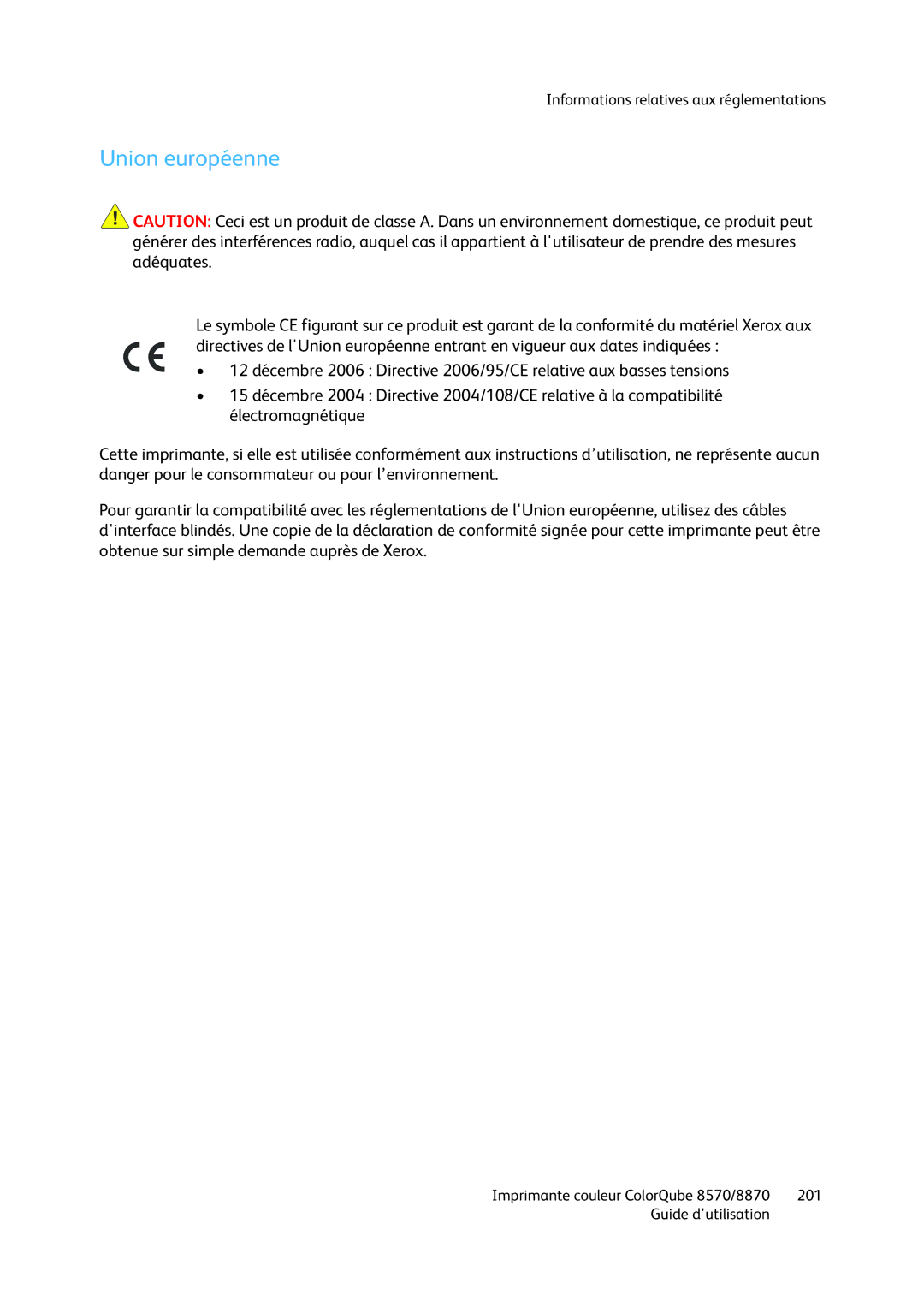 Xerox 8570, 8870 manual Union européenne 