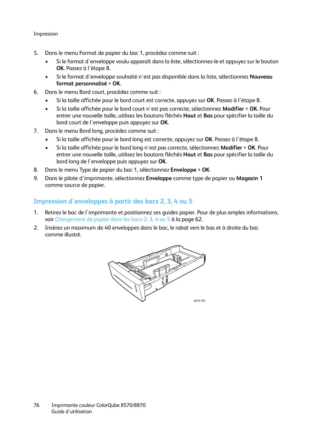 Xerox 8870, 8570 manual Impression denveloppes à partir des bacs 2, 3, 4 ou 