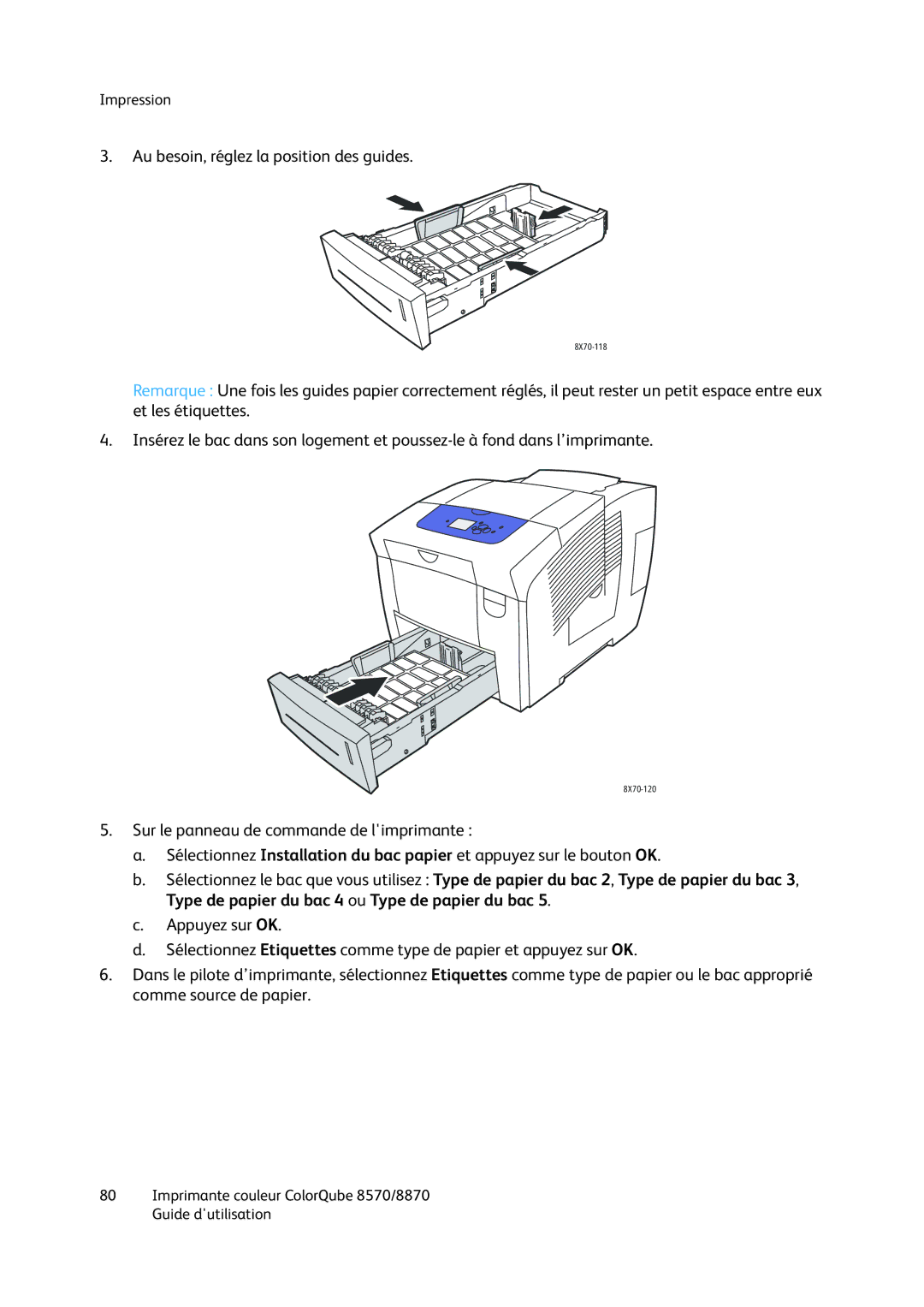 Xerox 8870, 8570 manual Au besoin, réglez la position des guides 